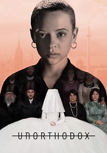 Unorthodox - watch tv show streaming online