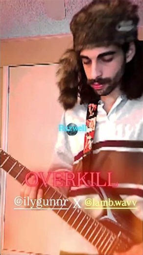 OVERKILL (GUITAR COVER) X RXZWELL ‪@gunnr‬ ‪@lamb_wavv‬#guitarcover #rxzwell #gunnr #lamb #overkill