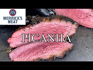 Perfect Picanha- How to Cook Picanha | Reverse Sear
