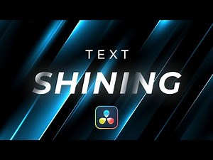 Create TEXT SHINING EFFECT in Davinci Resolve