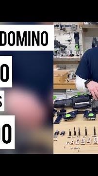 Festool domino 500 vs 700
