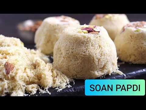 Soan Papdi Recipe | How to make Soan Papdi at home | Patisa | Best Indian Sweets - My dream project