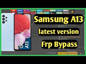 samsung A13 latest version frp bypass unlock tool