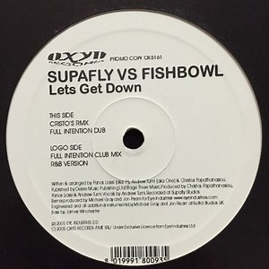 Supafly Vs Fishbowl - Let's Get Down