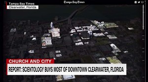 Scientology buys most of downtown Clearwater, Florida