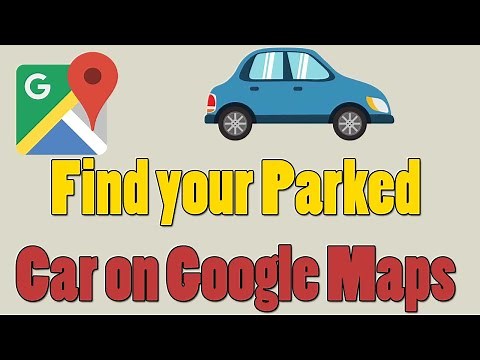 How to Find Your Parked Car on Google Maps (Works in 2024)