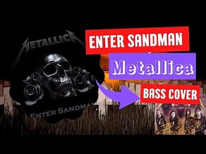Enter SandMan - Metallica - Bass Cover