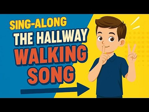Walk in the Hallway Rules Song for Kids | PBIS & Classroom Expectations