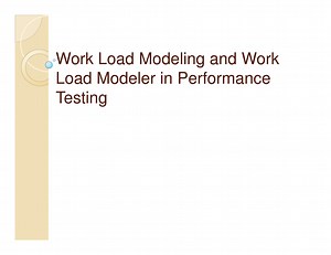 Work Load Modeling and Work Load Modeler in Performance Testing
