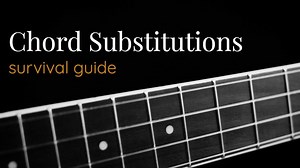 Chord Substitutions