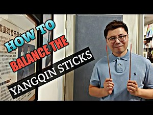 【揚琴教學】『如何使雙手琴竹音色均勻』【YANGQIN TUTORIAL 3】How to balance your sound with the sticks 【中/英 字幕】