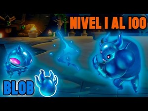 Monster Legends - Blob (Level 1 to 100) + Combat