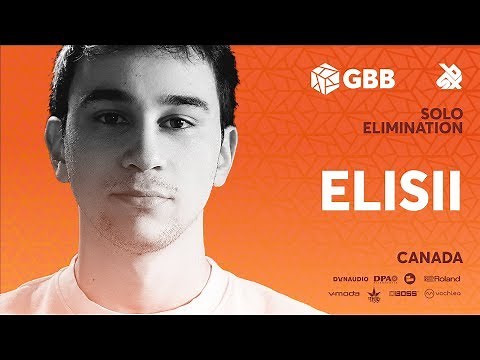 ELISII | Grand Beatbox Battle 2019 | Solo Elimination