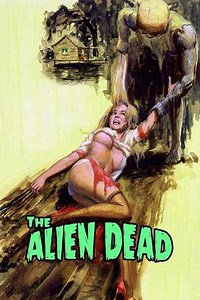 The Alien Dead (1980) - Movie