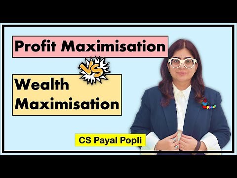 Profit Maximisation vs Wealth Maximisation | Profit & Wealth Maximisation | Financial Management