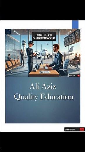 Human Resource Management in Aviation | ‪@AliAzizQualityEducation‬