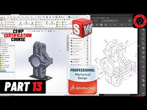 Day 13 || CSWP Free Course |CSWP Segment 01 Preparation ||Solidworks Tutorial Beginners+Intermediate