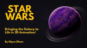 Star Wars Animation - Nipun Dham