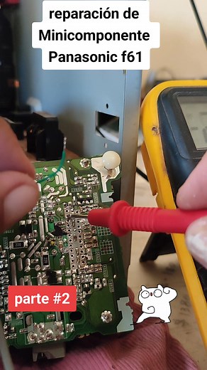 Reparación del Minicomponente Panasonic F61 - Parte 2