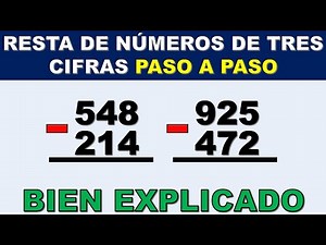 Resta de números de tres (3) cifras - BIEN EXPLICADO
