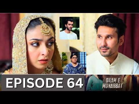 Daam e Mohabbat Episode 64 Promo | Daam e Mohabbat Episode 63 Review | Daam e Mohabbat Episode 64