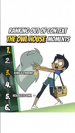 Ranking The Best Owl House Moments 😭🏆
