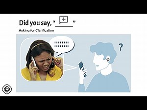 Asking for Clarification - What Did You Say
