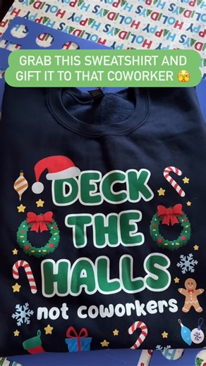 Corporate Snark on Instagram: "Holiday reminder: deck the halls not your coworkers. Perfect for surviving office parties with HR friendly sarcasm. Shop the Christmas collection here: https://corporatesnark.shop/collections/christmas #workhumor #christmassweater #officechristmasparty #corporatesnark #holidaygifts"