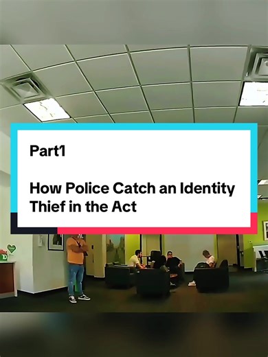 Part1-How Police Catch an Identity Thief in the Act#cops #thieft#arrested #fypシ゚viral #foryoupage