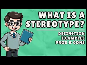 What is a Stereotype? (Explained in 4 Minutes)