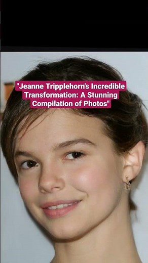 Jeanne Tripplehorn's😲 Incredible Transformation: A Stunning Compilation of Photos❤️#shorsts
