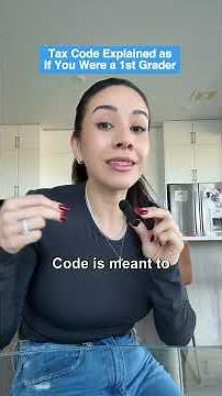 Tax Code Explained as If You Were a 1st Grader