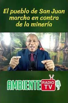 San Juan marcha y alza su VOZ contra la MINERÍA