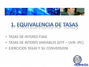 Tasas De Interes Equivalencia Entre Tasas