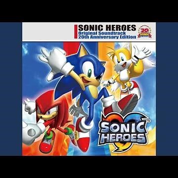 Sonic Heroes: Main Theme of Sonic Heroes