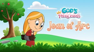 St. Joan of Arc: A Story of Courage and Obedience to God - Season 1 - Formed
