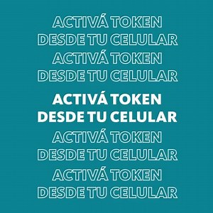 Ahora podés activar token por única vez desde tu celular. ¿Qué es token? es una clave aleatoria que usás en Home Banking para determinadas transacciones. Con token, operá más seguro. | Banco Nación