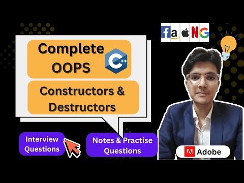 L-4 Constructors & Destructors Explained | OOPS Course for Interviews