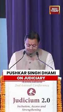 Pushkar Singh Dhami on Judiciary: Justice is Foundation of Swaraj and Good Governance in India