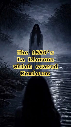 The Terrifying Legend of Mexico’s Crying Woman | The Chilling Legend of La Llorona