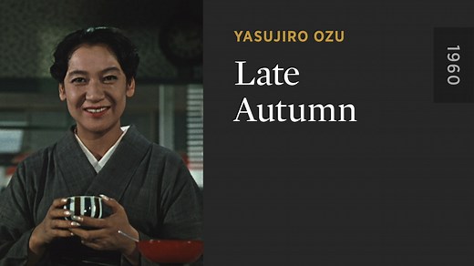 Late Autumn - The Criterion Channel