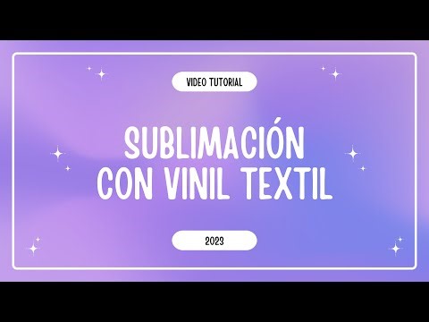 Tutorial - Sublimación con Vinil Textil