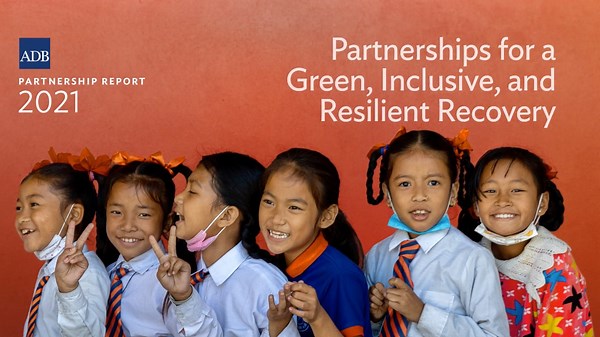 The ADB Partnership Report 2021: Partnerships for a Green, Inclusive, and Resilient Recovery highlights the work of ADB and its partners in cofinancing development work in 2021, including its continuing support for COVID-19 pandemic responses across the Asia and Pacific region. Stay tuned for a brief video message from ADB’s Managing Director General, WooChong Um. Read the full report: https://www.adb.org/multimedia/partnership-report2021/ | Asian Development Bank Partnerships