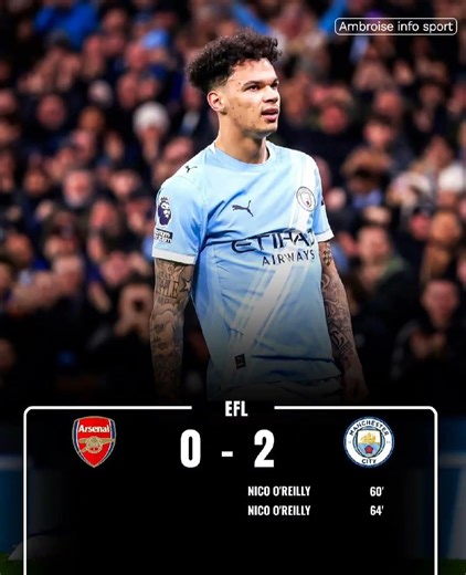 Arsenal vs Manchester city 0-2 Full-time results 🔥