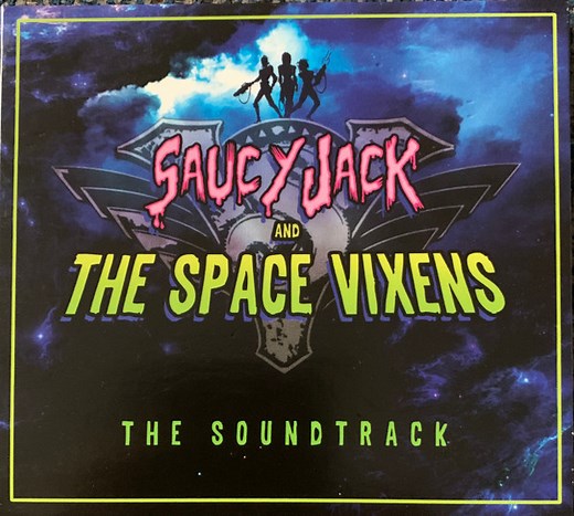Saucy Jack And The Space Vixens (2013, CD)