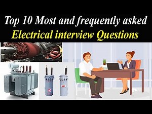 Top Electrical Interview Questions with answers #ElectricalEngineering #Electrician