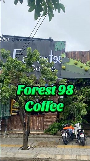 Forest 98 Coffee ☕🌿 Da Nang’s Aesthetic Hidden Gem