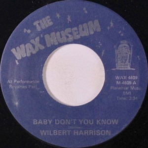 Wilbert Harrison - Baby Don't You Know