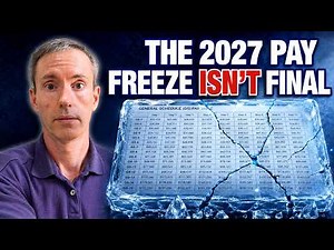 The 2027 Pay Freeze Isn't Final — Here's How It Could Still Change