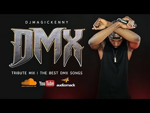 Dmx Tribute Mix | Rip Dmx | The Best Dmx Songs Of All Time